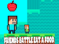 Гульня Friends Battle Eat A Food