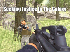 Гульня Seeking Justice In The Galaxy