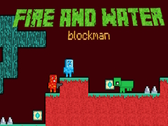 Гульня Fire and Water Blockman