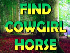Гульня Find Cowgirl Horse