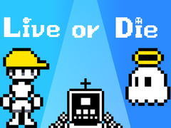 Гульня Live or Die