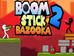 Гульня Boom Stick Bazooka 