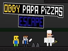 Гульня Obby Papa Pizzas Escape