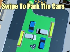 Гульня Swipe To Park The Cars
