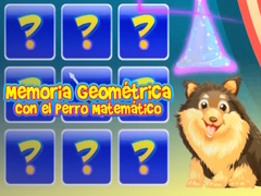 Гульня Memoria Geometrica Con El Perro Matematico