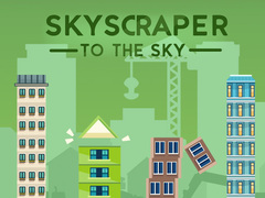 Гульня Skyscraper to the Sky