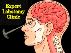 Гульня Expert Lobotomy Clinic