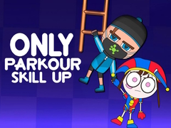 Гульня Only Parkour Skill up