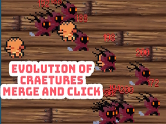 Гульня Evolution of Craetures Merge and Click