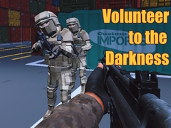 Гульня Volunteer to the Darkness