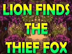 Гульня Lion Finds the Thief Fox