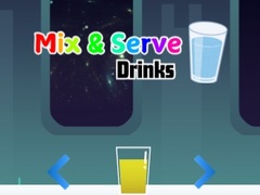 Гульня Mix & Serve Drinks