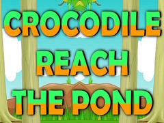 Гульня Crocodile Reach the Pond