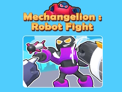 Гульня Mechangelion: Robot Fight 