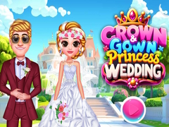 Гульня Crown & Gown Princess Wedding