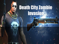 Гульня Death City Zombie Invasion