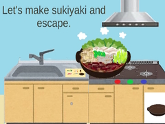 Гульня Let’s Make Sukiyaki and Escape