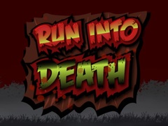Гульня Run Into Death