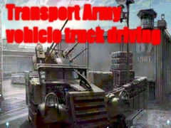 Гульня Transport Army vehicle truck driving