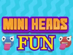 Гульня Mini Heads Fun