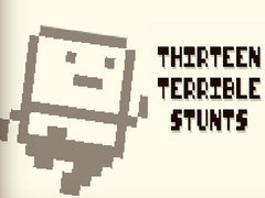 Гульня Thirteen Terrible Stunts