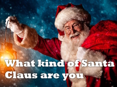 Гульня What kind of Santa Claus are you