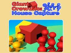 Гульня Giant Crowd io: House Capture