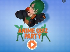 Гульня Anime Quiz Party
