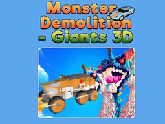 Гульня Monster Demolition - Giants 3D