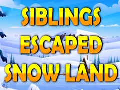 Гульня Siblings Escaped Snow Land