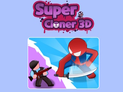 Гульня Super Cloner 3D