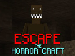 Гульня Escape the Horror Craft