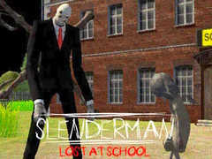 Гульня Slenderman Lost at School