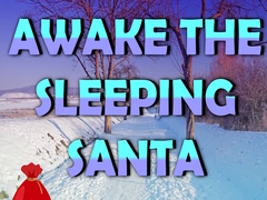 Гульня Awake the Sleeping Santa