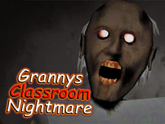 Гульня Granny's Classroom Nightmare