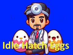 Гульня Idle Hatch Eggs