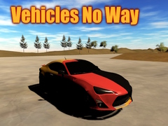Гульня Vehicles No Way