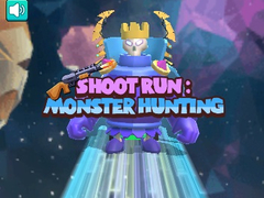Гульня Shoot Run Monster Hunting