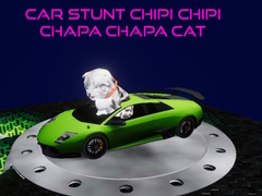 Гульня Car Stunt Chipi Chipi Chapa Chapa Cat