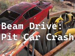 Гульня Beam Drive: Pit Car Crash