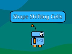 Гульня Shape Shifting Cells