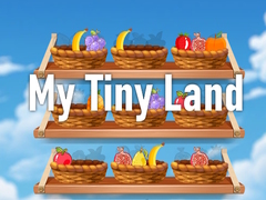 Гульня My Tiny Land