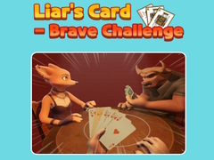 Гульня Liar's Card - Brave Challenge