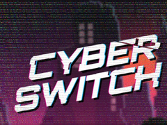 Гульня Cyber Switch