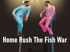 Гульня Home Rush The Fish War