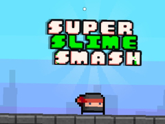 Гульня Super Slime Smash