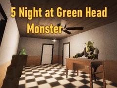 Гульня 5 Night at Green Head Monster