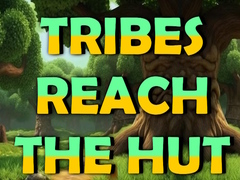 Гульня Tribes Reach The Hut