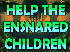 Гульня Help The Ensnared Children