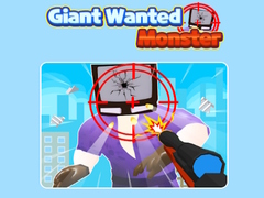 Гульня Giant Wanted Monster